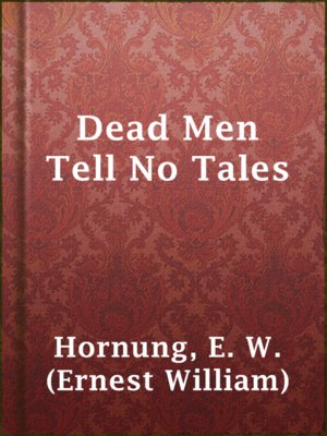 cover image of Dead Men Tell No Tales